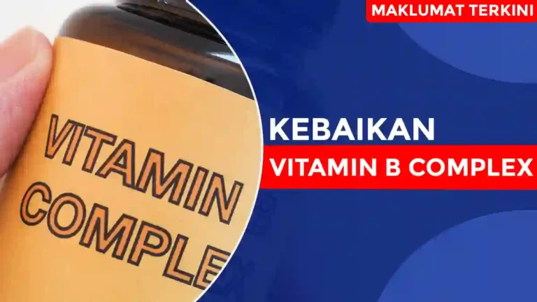 Kebaikan Vitamin B Complex