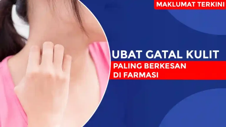 Ubat Gatal Kulit Paling Berkesan di Farmasi