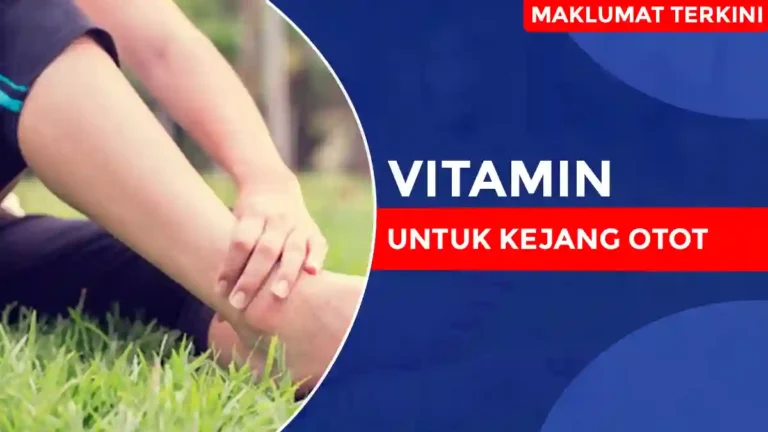 Vitamin untuk Kejang Otot
