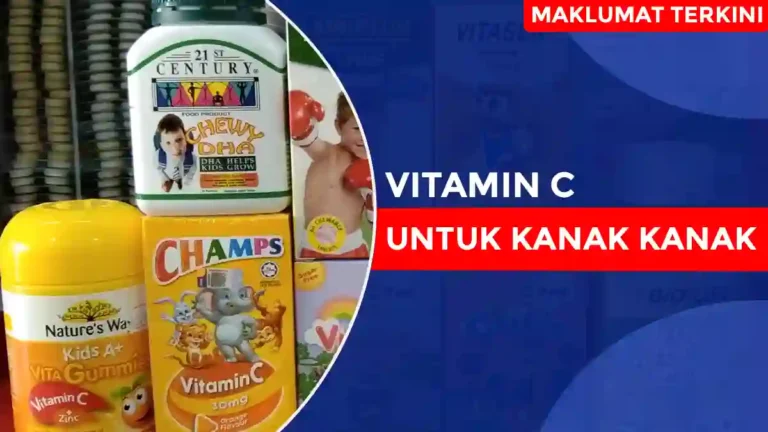 Senarai Vitamin C Untuk Kanak Kanak