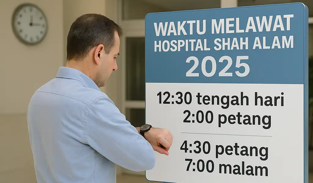 Waktu Melawat Hospital Shah Alam & Masa