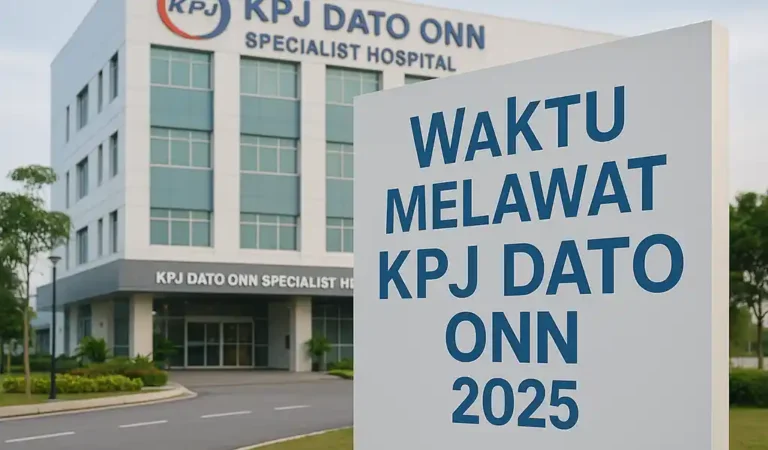 Waktu Melawat KPJ Dato Onn & Masa