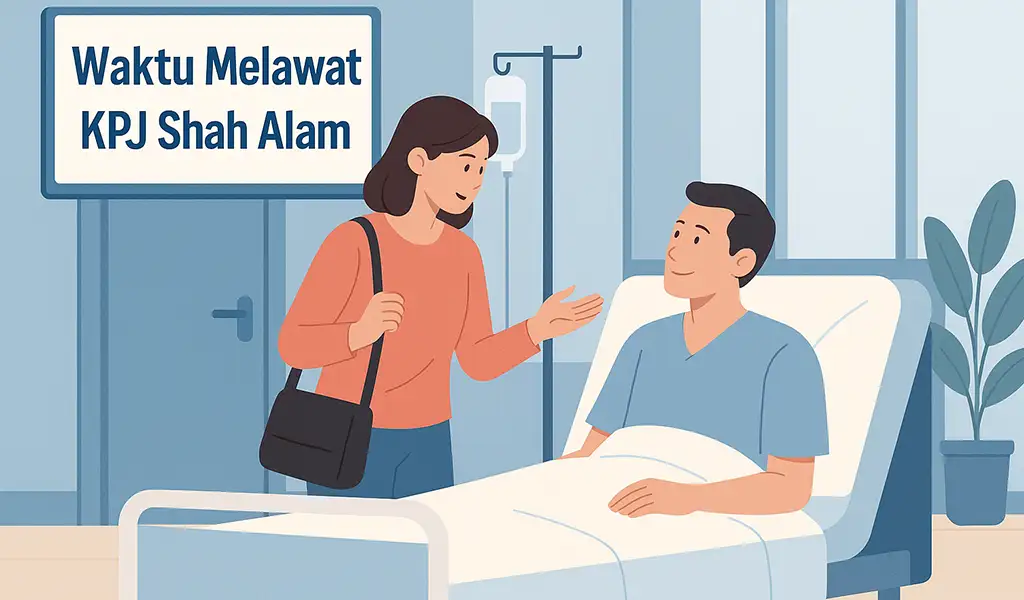 Waktu Melawat KPJ Shah Alam dan Masa Terkini