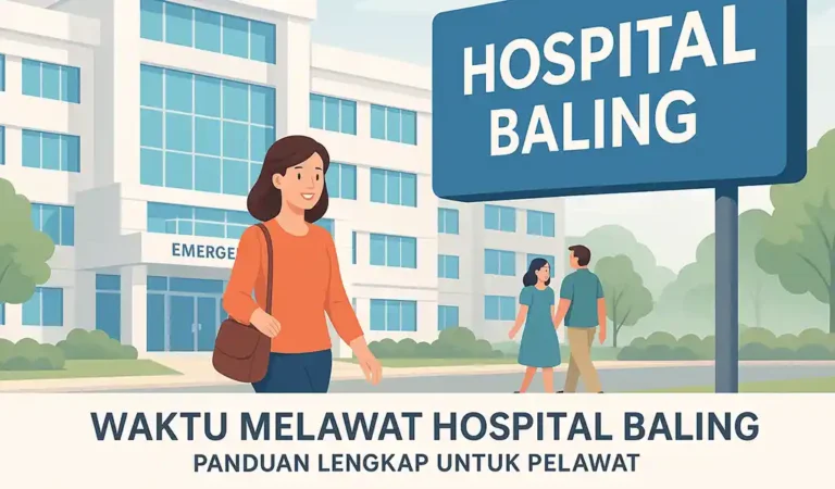 Waktu Melawat Hospital Baling